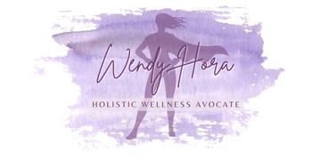 Wendy Hora - Holistic Wellness Advocate